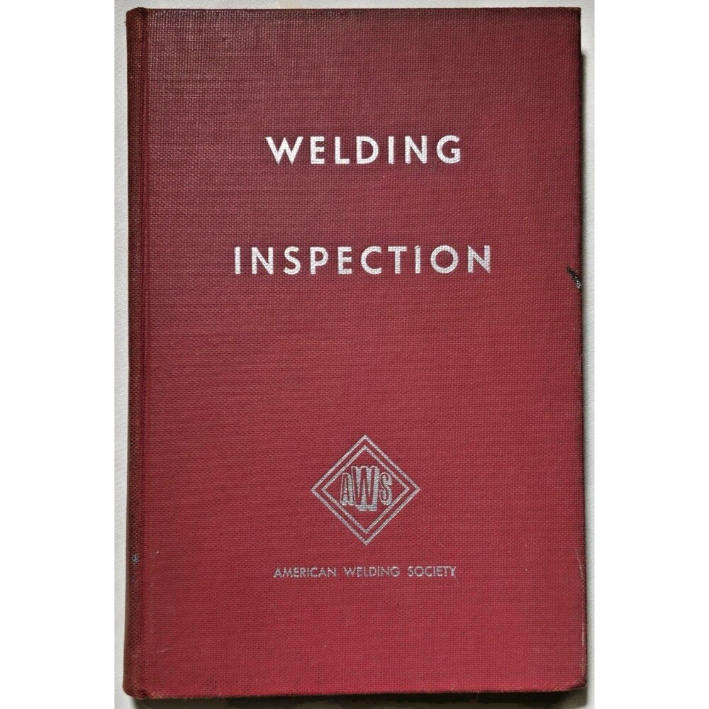 1968 Welding Inspection AWS American Welding Society Hardcover